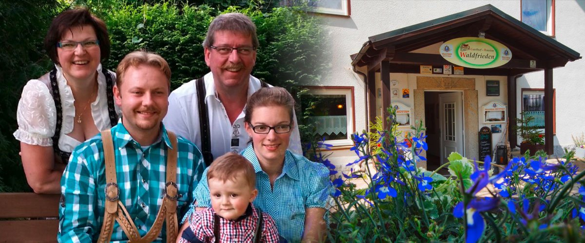 Familie Pöllath | Gasthof Pension Waldfrieden